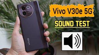 Vivo V30e 5G Speaker Sound Test | Vivo V30e Sound Problem #niteshtech