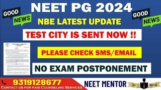 NEET PG 2024  NBE Sent Test City Center through SMS or E-mails #neetpg2024 #neetmentor 9319128677