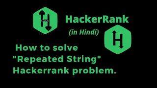 Repeated String HackerRank Solution || Explanation in Hindi || coding4u