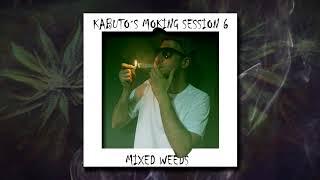 Kabuto´smoking sessions Vol-6 - MIXED WEEDS - prod. MAYOMASTER