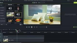 Camtasia Tutorial: How to Add in Graphics Effects/Animation and Sound Effects