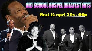 Best Old Fashioned Black Gospel MusicTOP 50 GREAEST OLD SCHOOL GOSPEL SONG OF ALL TIME