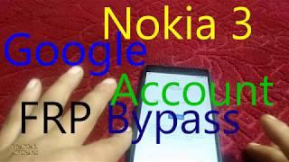 Nokia 3 Google Account FRP Bypass