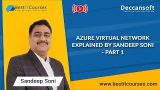 Azure Virtual Network Explained by Sandeep Soni - Part 1