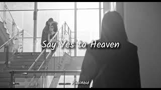 Lana Del Rey - Say Yes to Heaven | ( Slowed + Reverb ) | PixelAbid
