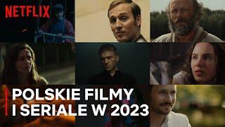 Tylko na Netflix / polskie premiery w 2023