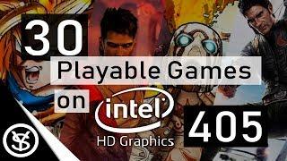 30 Playable Games for Intel HD Graphics 405 (Braswell)