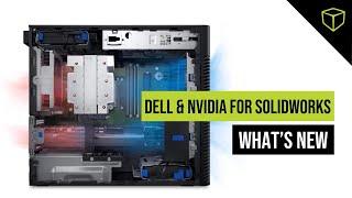 What’s New with Dell and NVIDIA for SOLIDWORKS - Webinar