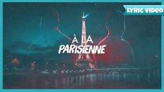 SIKS - À La Parisienne ft. @jobsab_ (Official Lyric Video)