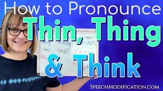 How to Pronounce Thin, Thing, Think, Things and Thinks (N and NG Sounds)