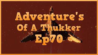 Adventure's Of A Thukker Ep70 - [floating about]