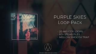 Chill Trap Loop Pack | Midi Kit | Sample Pack | Purple Skies Preview