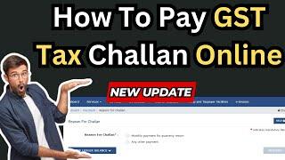 How to pay GST Challan online | GST Payment Online- How to Pay GST Online