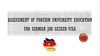 How to get Assessment of Foreign Qualification for German Job Seeker Visa | German Work Search Visa