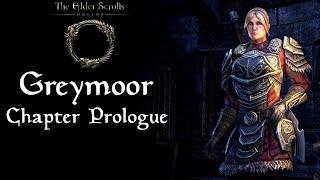 ESO - Greymoor Chapter Prologue - Dark Heart of Skyrim DLC