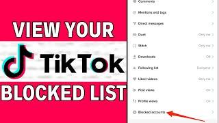 How To See Blocked List On TikTok | Latest Guide