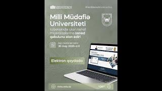 Milli Müdafiə Universiteti xüsusi təyinatlı təhsil müəssisələrinə sənəd qəbulu elan edir