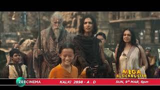 Kalki 2898 AD | 9th March'25 | Zee Cinema