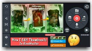 How I Edit My Thumbnail In Kinemaster || Kinemaster Tutorial