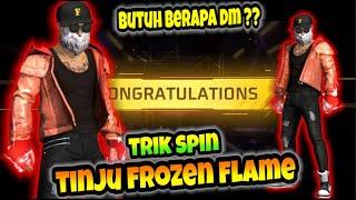 TRIK SPIN TINJU FROZEN FLAME PUNCH !! CARA HOKI SPIN SKIN TINJU BARU FROZEN FLAME PUNCH, BERAPA DM ?