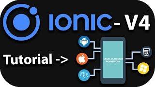 IONIC 4 Mobile App Development  for beginners - Introduction