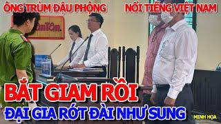 RỒI XONG ĐẠI GIA RỚT ĐÀI - ÔNG BÀ TRÙM ĐẬU PHỘNG TÂN TÂN NỔI TIẾNG BỊ TRUY TỐ TẠI BÌNH DƯƠNG