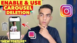 Delete A Single Photo From Carousel Post | How To Enable & Use Instagram Carousel Deletion
