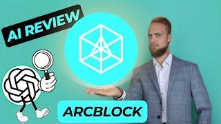 Arcblock (ABT) 2024: AI-Powered Crypto Review