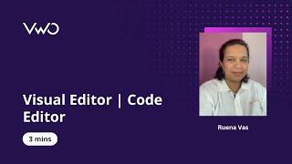 Visual Editor | Code Editor