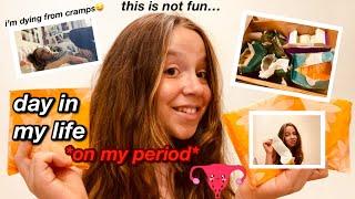 a day in my life *on my period*