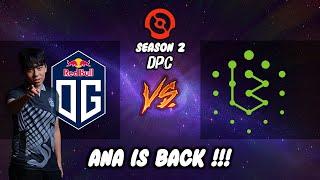 OG vs Brame Game 1 Full Match (ANA is Back!) Reupload