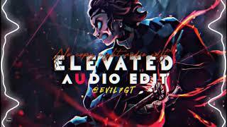 Elevated - shubh [edit audio] || No copy right audio edit elevated ||