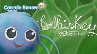 Whiskey il ragnetto - Italian Songs for children by Coccole Sonore
