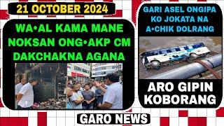 Garo News:21 October 2024/Dokan wa•al kamgipa ko Cm nianga aro Bus asel ongipa ni gimin