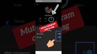 How to mute instagram calls and messages¦instagram call mute kaise kare¦September 14, 2023