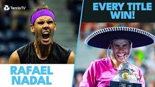 Rafael Nadal: Every Championship Winning Moment 