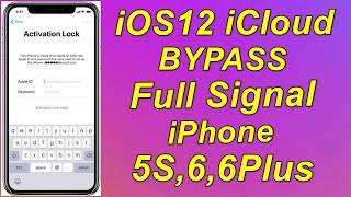 iOS12 iCloud Bypass With Signal [iPhone 5S,6,6Plus]| iOS12.5.4 iCloud iD Bypass