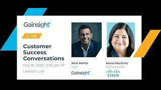 Customer Success Lessons from Cisco’s Maria Martinez