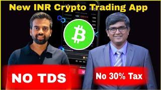 New INR Crypto Trading App  No TDS  No 30% Tax  Cryptocurrency | Sagar Ocs | Daily Profit ||