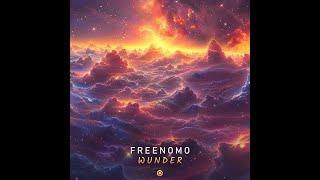 Freenomo - Wunder - Official