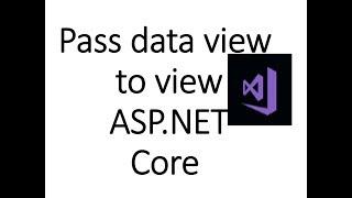 How to Pass Data From one View to another View in ASP.NET CORE
