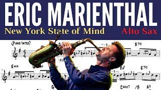 ERIC MARIENTHAL [ALTO SAX TRANSCRIPTION] NEW YORK STATE OF MIND