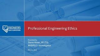 Webinar - Professional Ethics May 21, 2024