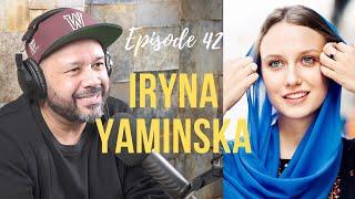 Episode 42  - Iryna Yaminska