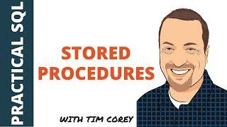 SQL Stored Procedures - What They Are, Best Practices, Security, and More...