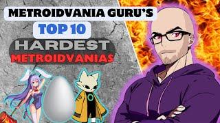 Top Ten Hardest Metroidvanias