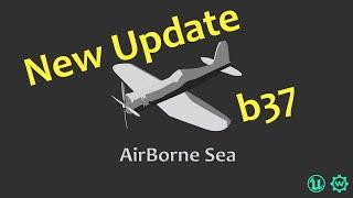 AirBorne Sea | UE4 DevLog (b37.28.07)