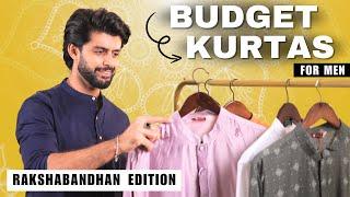 MEN'S BUDGET KURTA FOR INDIAN FESTIVALS  | RAKSHABANDHAN SPECIAL