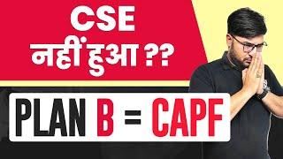 CSE Prelims Failed ? , Lets Crack CAPF Assistant Commandant 2024