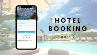 Flutter Tutorial: Hotel Booking Full UI (Part 2)